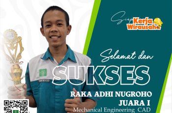 Raka Adhi Nugroho Sabet Juara 1 LKS Mechanical Engineering CAD 2025 Kabupaten Kudus